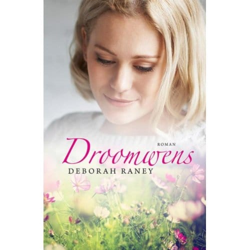 Droomwens - Chicory Inn - Deborah Raney