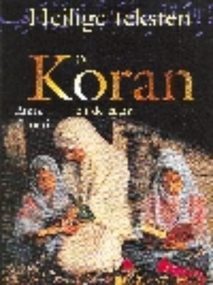 De Koran en de islam - A. Ganeri