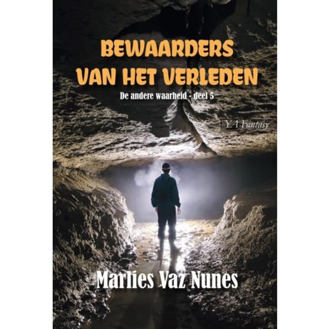 Bewaarders Van Het Verleden - De Andere Waarheid - Marlies Vaz Nunes