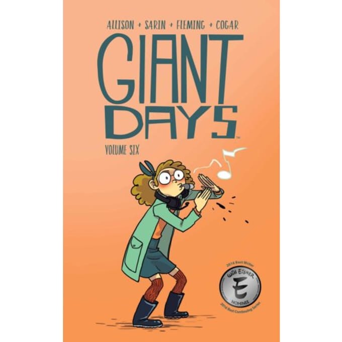 Giant Days Vol. 6 - Giant Days - John Allison