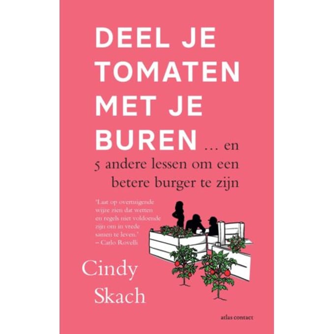 Deel Je Tomaten Met Je Buren - Cindy Skach