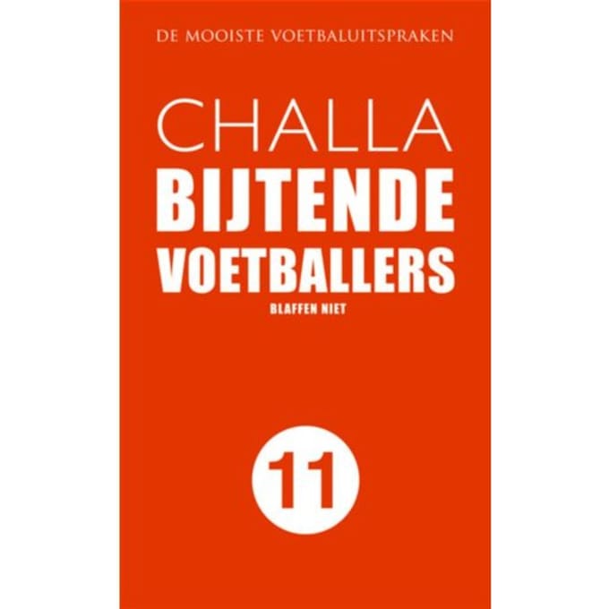 Bijtende Voetballers - B-J Challa