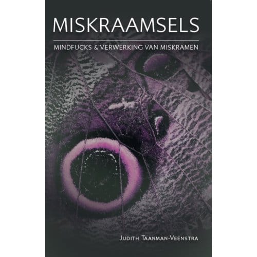 Miskraamsels - Judith Taanman-Veenstra