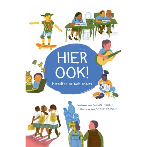 Hier Ook! - Susan Hughes