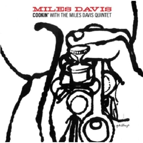Cookin With The Miles Davis Quintet - Miles Davis