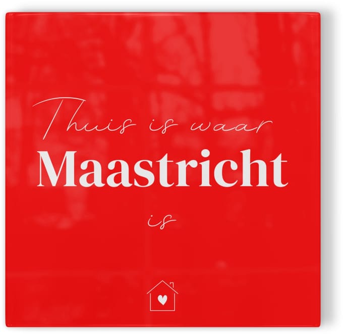 Tegeltje Thuis is waar Maastricht is - rood wit - tegeltje stad - tegeltje met tekst