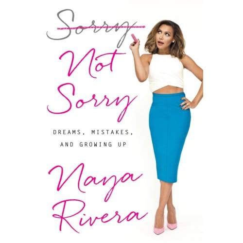 Sorry Not Sorry - Naya (Naya Rivera) Rivera