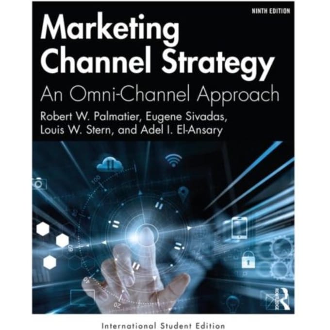 Marketing Channel Strategy - Robert W. Palmatier