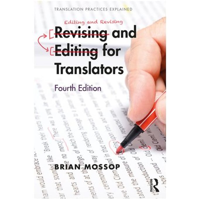 Revising And Editing For Translators - Mossop, Brian