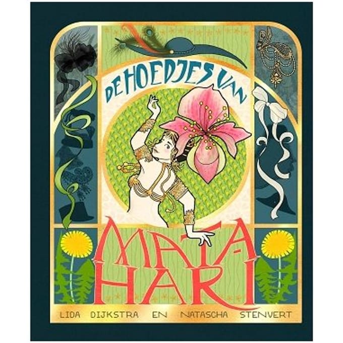 De Hoedjes Van Mata Hari - Lida Dijkstra