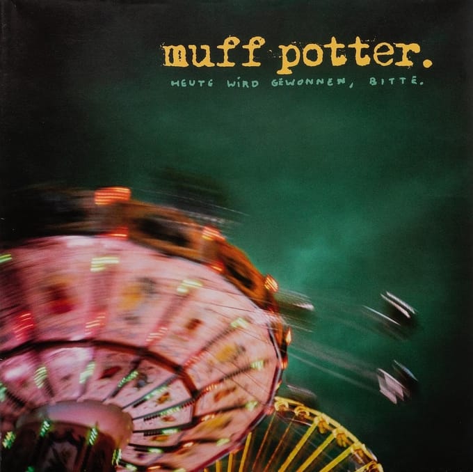 Muff Potter - Heute Wird Gewonnen, Bitte. (2 LP)