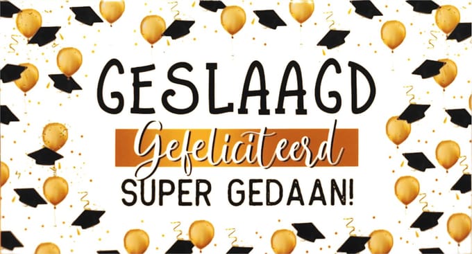 Kaart - Geslaagd Gefeliciteerd Super Gedaan - 1 Stuk