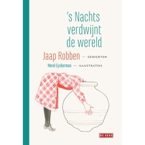 's Nachts Verdwijnt De Wereld - Jaap Robben