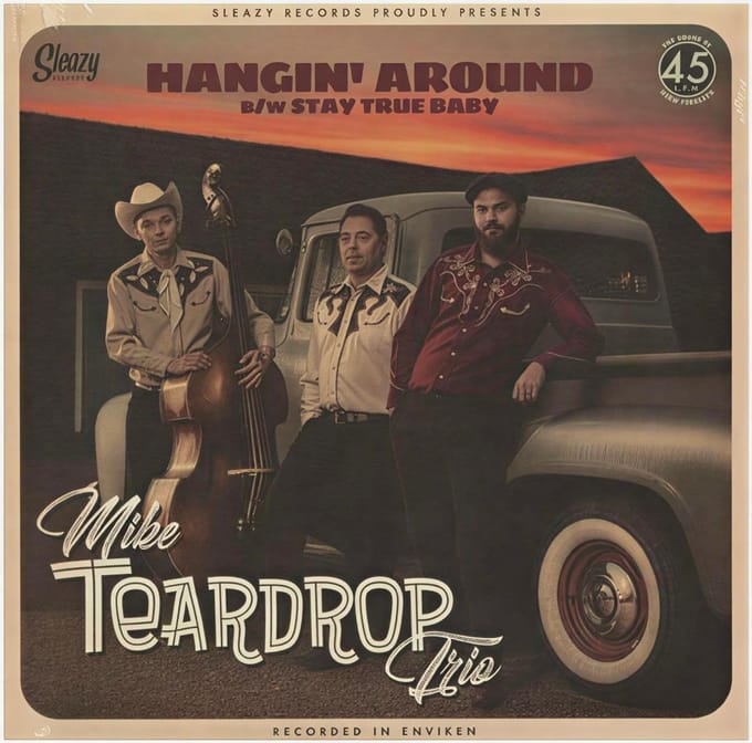 Mike Teardrop Trio - Hangin' Around (7" Single)