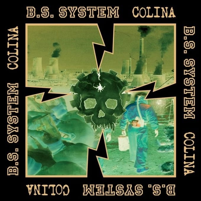 B.S. System & Colina - Splitseveninchofdeath (7" Single)
