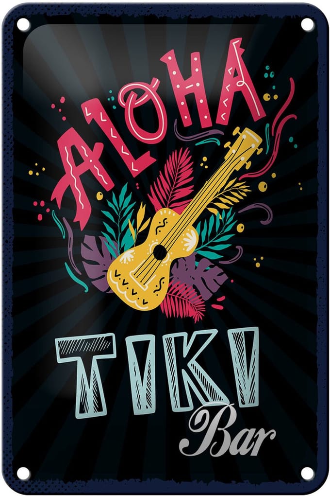Blechschild Hinweis 12x18 cm Aloha Tiki Bar Gitarre Deko Schild