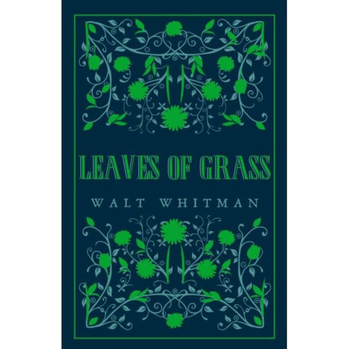 Leaves Of Grass - Great Poets Series - Walt Whitman