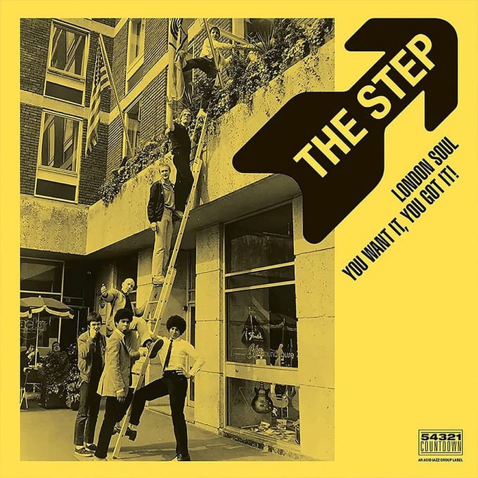 Step - London Soul - You Want It, You Got It! (LP)