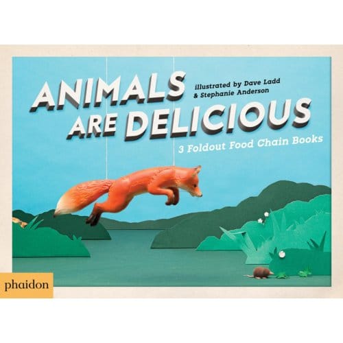 Animals Are Delicious - Sarah Hutt