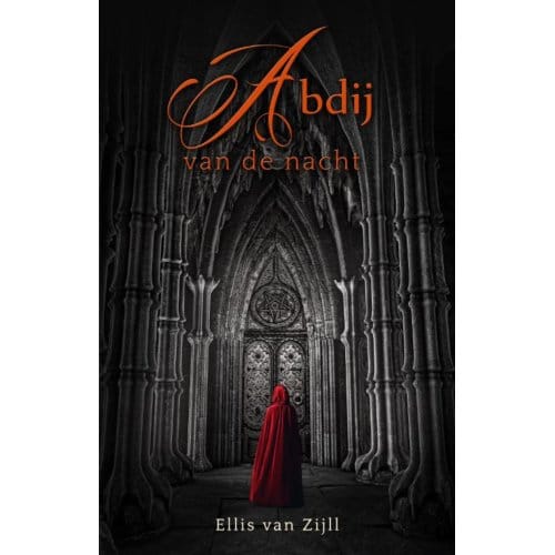 Abdij Van De Nacht - Ellis van Zijll