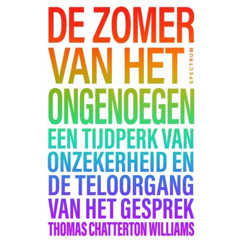 De Zomer Van Het Ongenoegen - Thomas Chatterton Williams