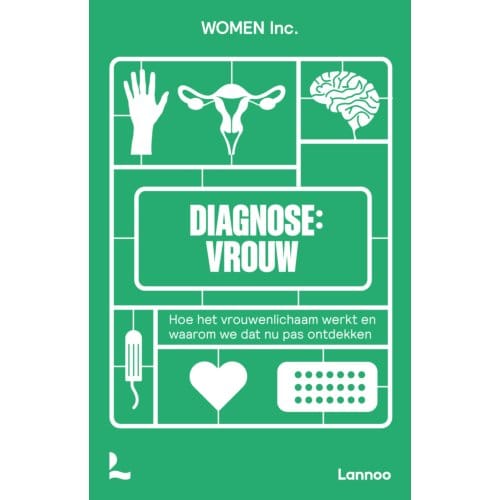 Diagnose: Vrouw - WOMEN Inc.