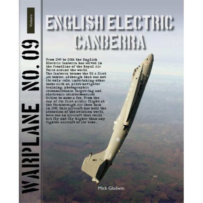 English Electric Canberra - Warplane - Mick Gladwin