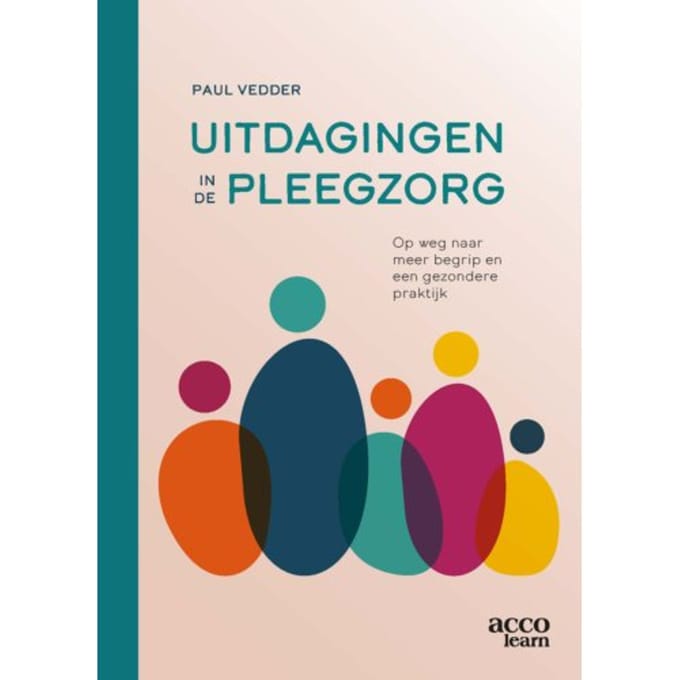 Uitdagingen In De Pleegzorg - Paul Vedder