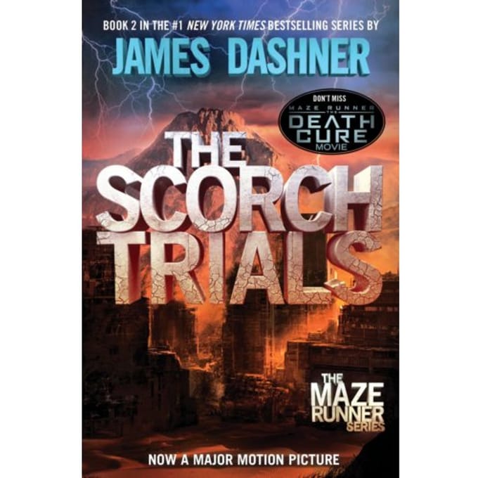 The Scorch Trials - James Dashner