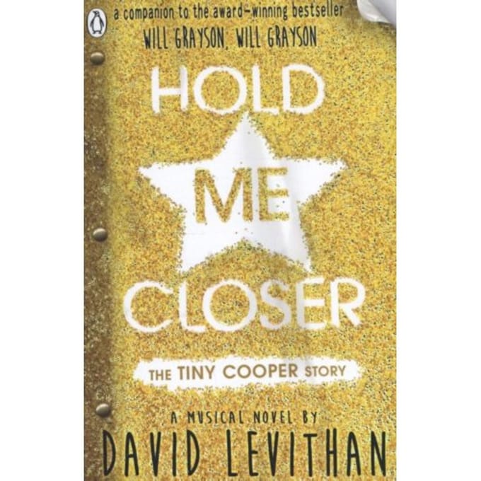 Hold Me Closer - Levithan, David