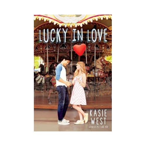 Lucky In Love - Kasie West