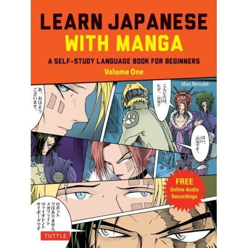 Learn Japanese With Manga Volume One - Marc Bernabe