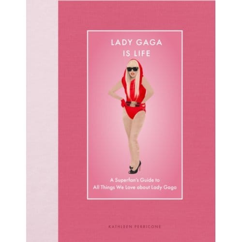Lady Gaga Is Life - Modern Icons - Kathleen Perricone