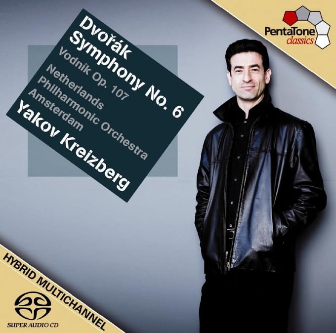 Netherlands Philharmonic Orchestra, Yakov Kreizberg - Dvořák: Symphony No.6 & The Water Goblin (SACD)