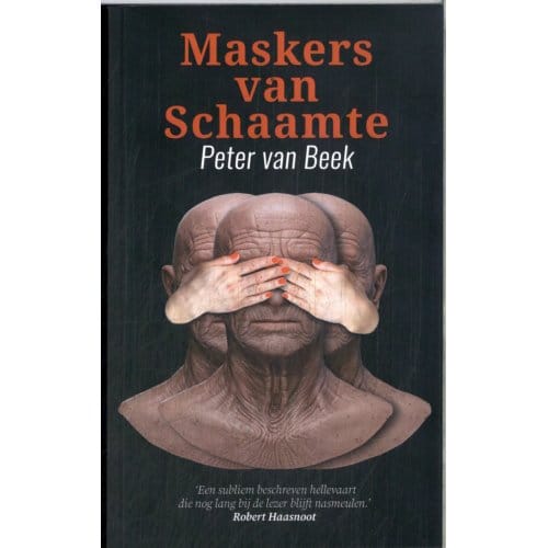 Maskers Van Schaamte - Peter Van Beek