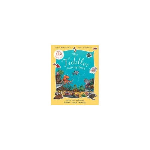 The Tiddler Activity Book - Julia Donaldson