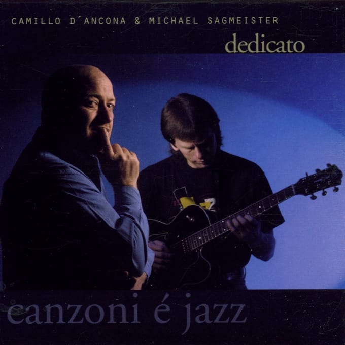 Camillo D'Ancona & Michael Sagmeister - Dedicato - Canzoni E Jazz (CD)