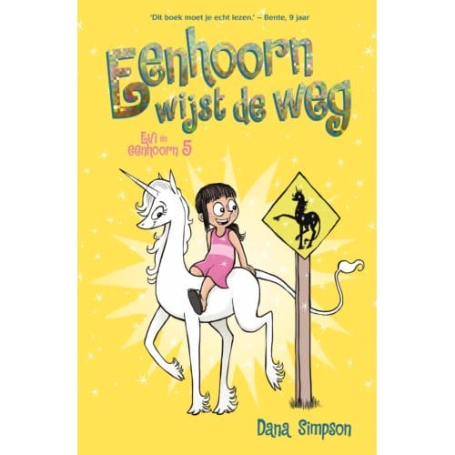 Eenhoorn Wijst De Weg - Evi En Eenhoorn - Dana Simpson
