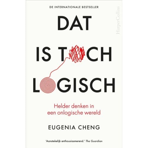 Dat Is Toch Logisch - Eugenia Cheng