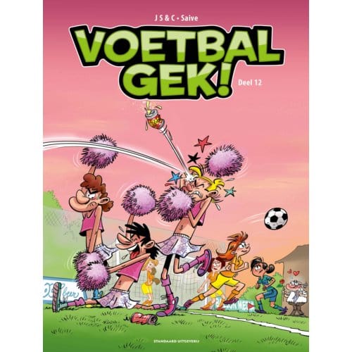 Voetbalgek! - Voetbalgek - Olivier Sulpice