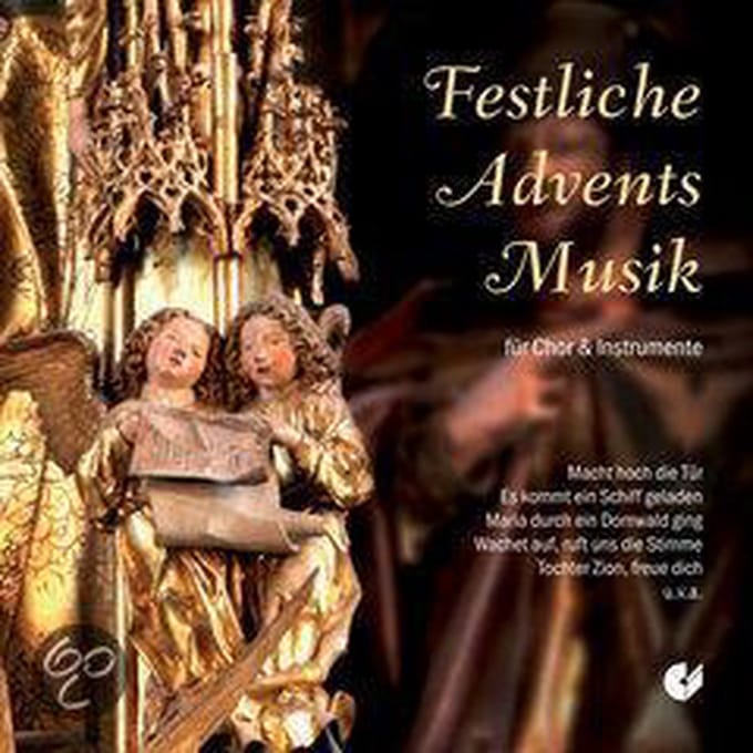 Various Artists - Festliche Adventsmusik Für Chor & Instrumente (CD)