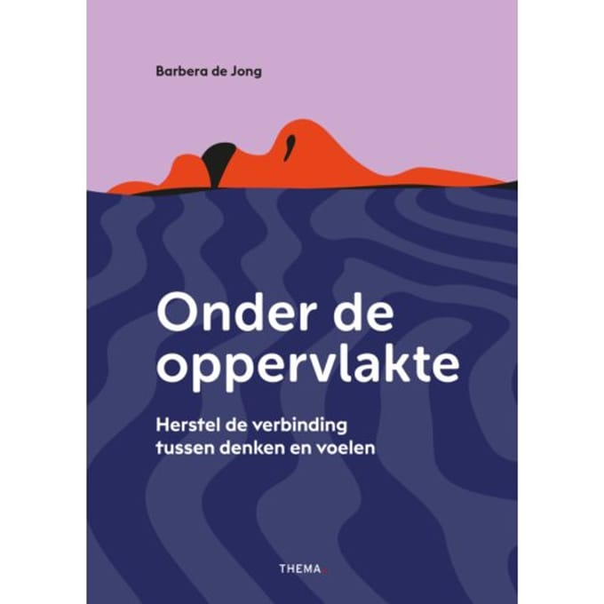 Onder De Oppervlakte - Barbera de Jong