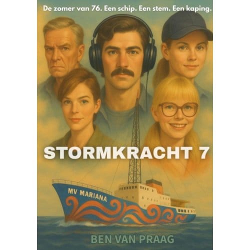 Stormkracht 7 - Ben Van Praag
