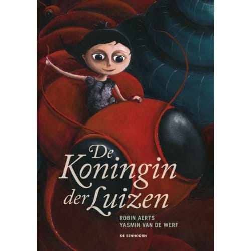 De Koningin Der Luizen - Robin Aerts