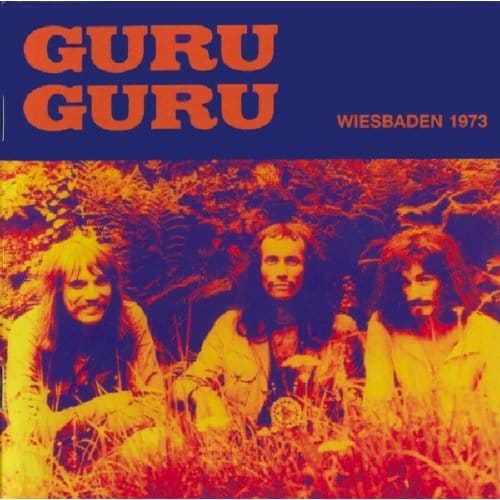 Wiesbaden 1973 - Guru Guru
