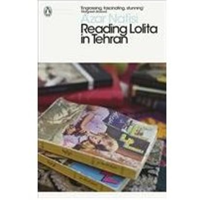 Reading Lolita In Tehran - Penguin Modern Classics - Azar Nafisi
