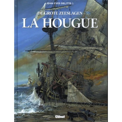 La Hougue - Grote Zeeslagen - Jean-Yves Delitte