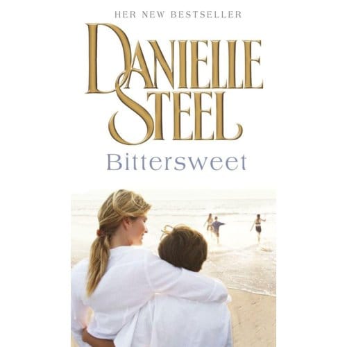 Bittersweet - Danielle Steel