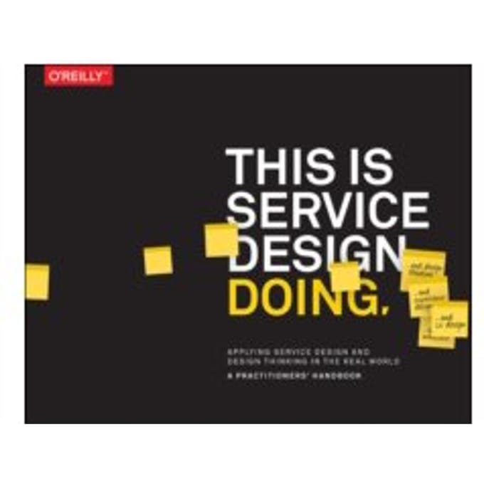 This is service design doing - Marc Stinkdorn