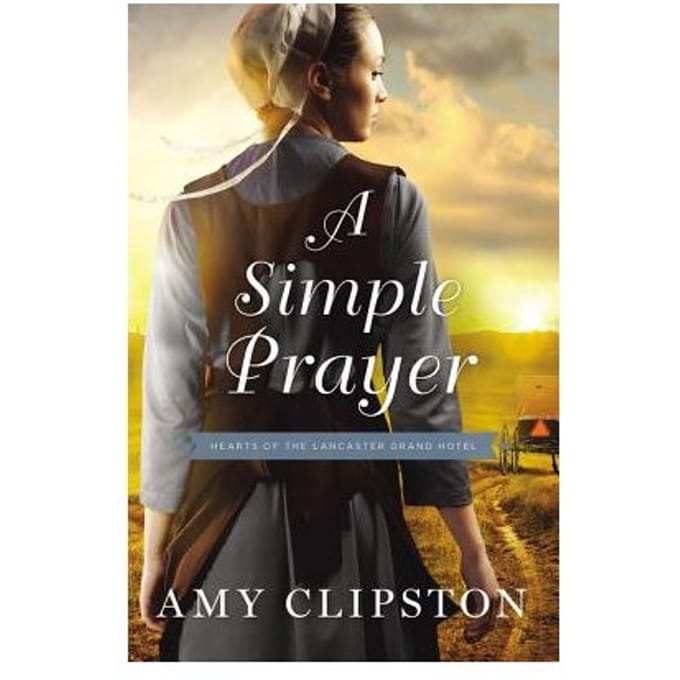 A Simple Prayer - Amy Clipston